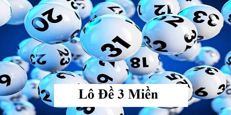 Lô đề 3 miền Mẹo chơi Lô đề 3 miền dễ trúng tại Net88