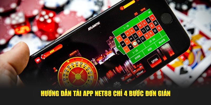 Cách Tải app Net88 trên điện thoại