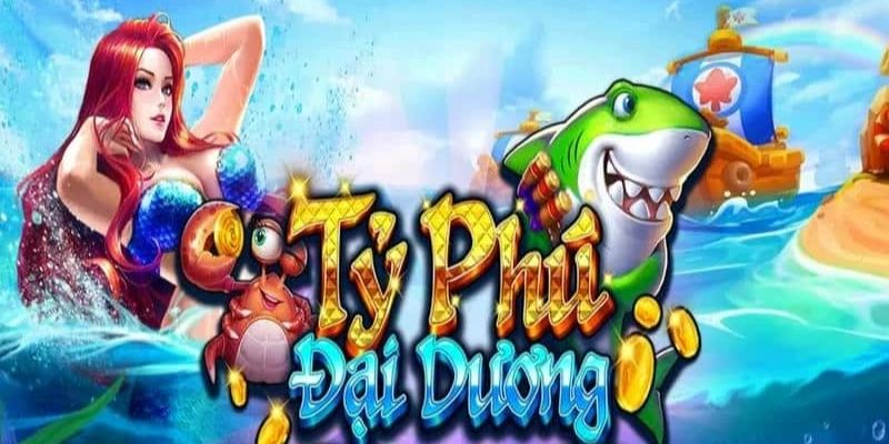 Tỷ Phú Đại Dương Tỷ Phú Đại Dương Là Gì?